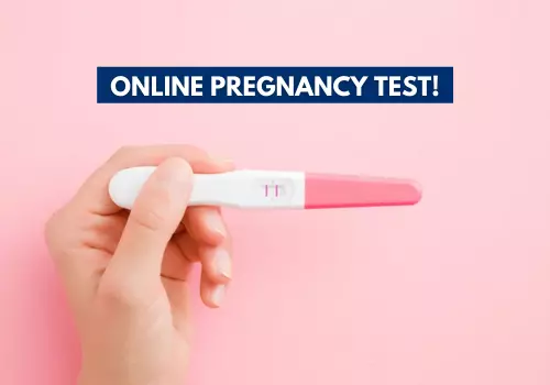 ONLINE PREGNANCY TEST!